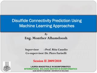 Disulfide Connectivity Prediction Using Machine Learning Approaches