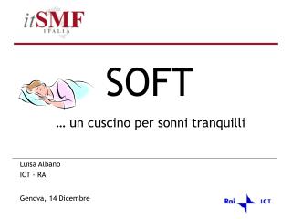 … un cuscino per sonni tranquilli