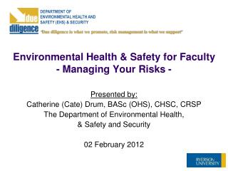 Environmental Health &amp; Safety for Faculty - Managing Your Risks -