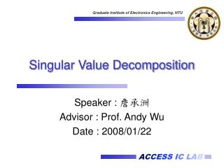 Singular Value Decomposition