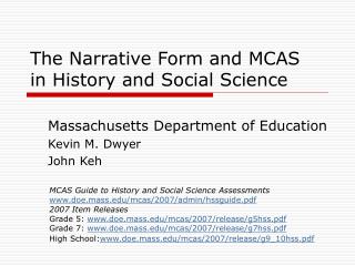 The Narrative Form and MCAS in History and Social Science