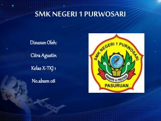 SMK NEGERI 1 PURWOSARI