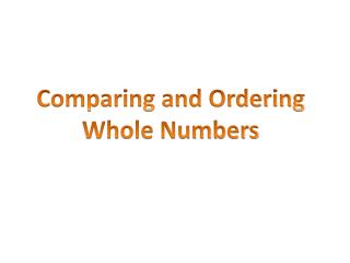 Comparing and Ordering Whole Numbers