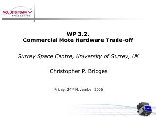 WP 3.2. Commercial Mote Hardware Trade-off