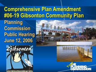Comprehensive Plan Amendment #06-19 Gibsonton Community Plan