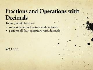 Fractions and Operations with Decimals