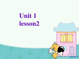 Unit 1 lesson2