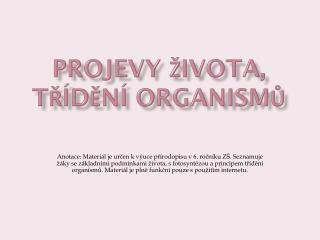 Projevy života, třídění organismů