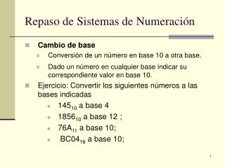 Repaso de Sistemas de Numeración