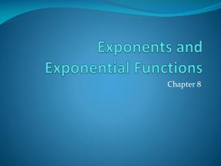 Exponents and Exponential Functions