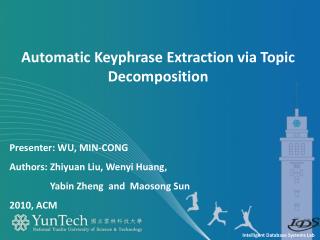 Automatic Keyphrase Extraction via Topic Decomposition