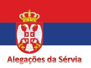 Alegações da Sérvia
