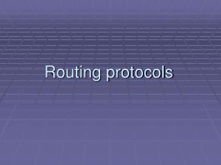 Routing protocols