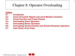 Chapter 8: Operator Overloading