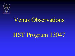 Venus Observations HST Program 13047