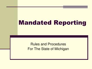 Mandated Reporting