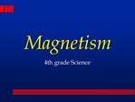 Magnetism