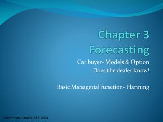 Chapter 3 Forecasting