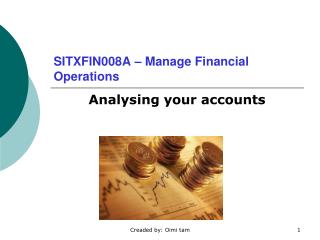 SITXFIN008A – Manage Financial Operations