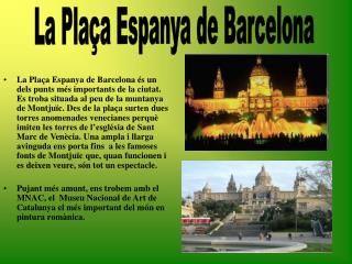 La Plaça Espanya de Barcelona