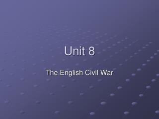 Unit 8