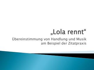 „Lola rennt“
