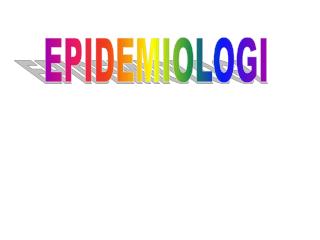 EPIDEMIOLOGI