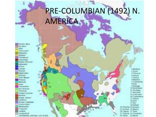 PRE-COLUMBIAN (1492) N. AMERICA