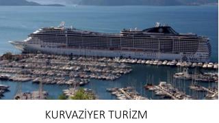 KURVAZİYER TURİZM 