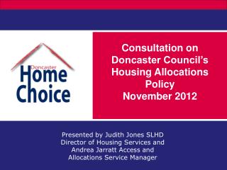 Consultation on Doncaster Council’s Housing Allocations Policy November 2012