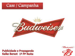 Case / Campanha