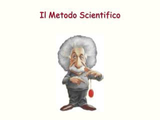 Il Metodo Scientifico