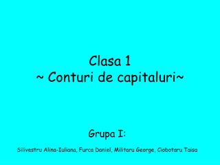 Clasa 1 ~ Conturi de capitaluri~