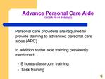 Advance Personal Care Aide 13 CSR 70-91.0105E