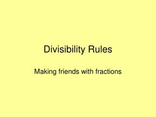 Divisibility Rules