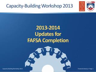 2013-2014 Updates for FAFSA Completion