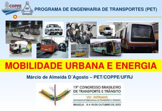 PROGRAMA DE ENGENHARIA DE TRANSPORTES (PET)