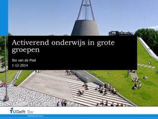 Activerend onderwijs in grote groepen