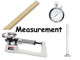 Measurement