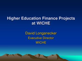 Higher Education Finance Projects at WICHE