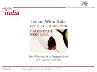 Italian Wine Gala Berlin, 11. – 12. Juni 2008