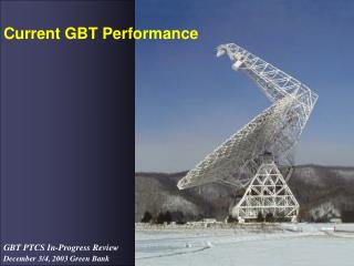 Current GBT Performance