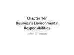 Chapter Ten Business s Environmental Responsibilities