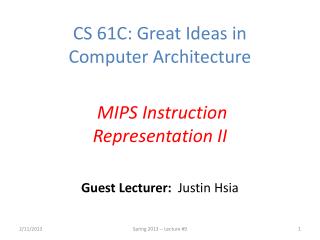 Guest Lecturer: Justin Hsia