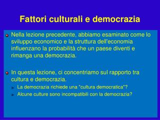 Fattori culturali e democrazia