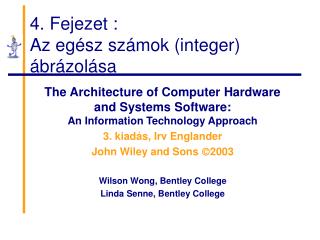 4 . Fejezet : Az egész számok (integer) ábrázolása