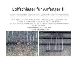 Golfschläger für Anfänger !!