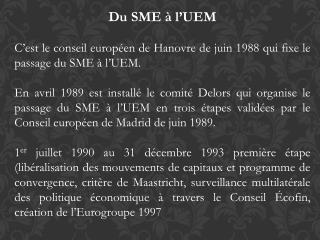 Du SME à l’UEM