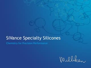SiVance Specialty Silicones