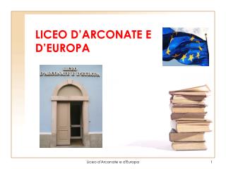 LICEO D’ARCONATE E D’EUROPA